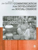 Communication for development and social change /