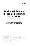 Nutritional status of the rural population of the sehel. : report of a working group Paris, France 28-29 April 1980 /