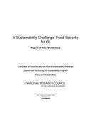 A sustainability challenge food security for all : report of two workshops /