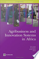 Agribusiness and innovation systems in Africa
