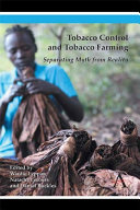 Tobacco control and tobacco farming : separating myth from reality /