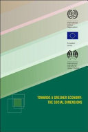 Towards a greener economy the social dimensions /