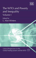 The WTO and poverty and inequality (a set of 2 volumes) /