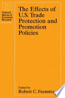 The effects of U.S. trade protection and promotion policies
