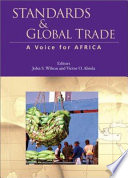 Standards and global trade a voice for Africa /