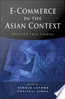 E-commerce in the Asian context selected case studies /