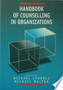 Handbook of counselling in organizations /