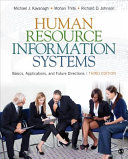 Human resource information systems : basics, applications, and future directions /