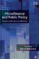 Microfinance and public policy outreach, performance and efficiency /