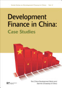 Development finance in China case studies /