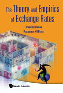 The theory and empirics of exchange rates