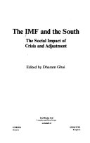 The IMF and the south : the social impact of crisis and adjustment /