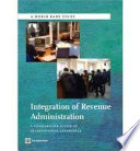 Integration of revenue administration a comparative study of international experience.