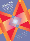 Working with conflict : skills and strategies for action /