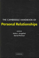 The Cambridge handbook of personal relationships /