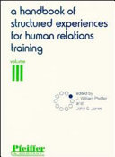 A handbook of structured experiences for human relations training /