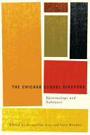 The Chicago School diaspora  : epistemology and substance /