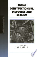 Social constructionism, discourse, and realism