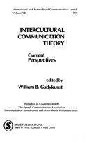 Intercultural communication theory: current perspective/