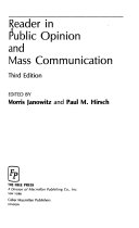 Reader in public opinion and mass communication /
