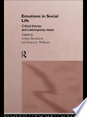 Emotions in social life critical themes and contemporary issues /