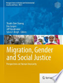 Migration, Gender and Social Justice Perspectives on Human Insecurity /
