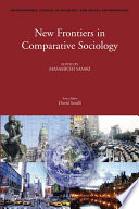 New frontiers in comparative sociology
