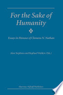 For the sake of humanity essays in honour of Clemens N. Nathan /