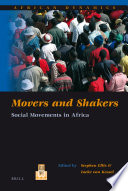 Movers and shakers social movements in Africa /