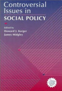 Controversial issues in social policy.