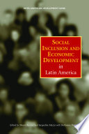 Social inclusion and economic development in Latin America