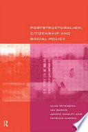 Poststructuralism, citizenship, and social policy