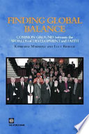 Finding global balance common ground between the worlds of development and faith /
