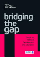 Bridging the gap : essays on inclusive development and education /