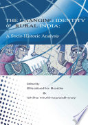 The changing identity of rural India a socio-historic analysis /