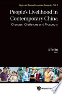 People's livelihood in contemporary China : changes, challenges and prospects /