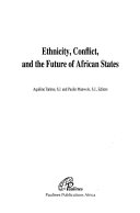 Ethnicity, conflict, and the future of African states /