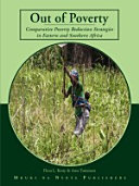 Out of poverty comparative poverty reduction strategies in Eastern and Southern Africa /