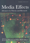 Media effects : advances in theory and research /
