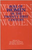 Role of women in the twenty-first century. /