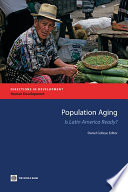 Population aging is Latin America ready? /