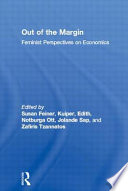 Out of the margin feminist perspectives on economics /