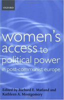Women's access to political power in post-communist Europe
