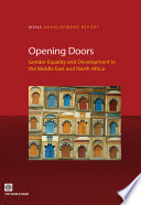Opening doors gender equality and development in the Middle East and North Africa /