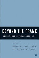 Beyond the frame women of color and visual representation /