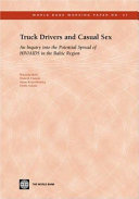 Truck drivers and casual sex an inquiry into the potential spread of HIV/AIDS in the Baltic Region /