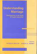 Understanding marriage developments in the study of couple interaction /