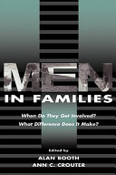 Men in families : when do they get involved? What difference does it make?.