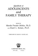 Handbook of adolescents and family therapy.