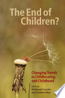 The end of children? changing trends in childbearing and childhood /